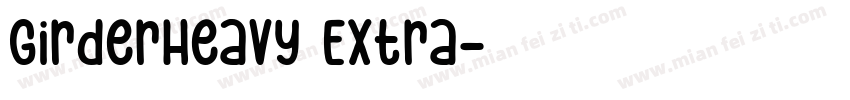 GirderHeavy Extra字体转换
